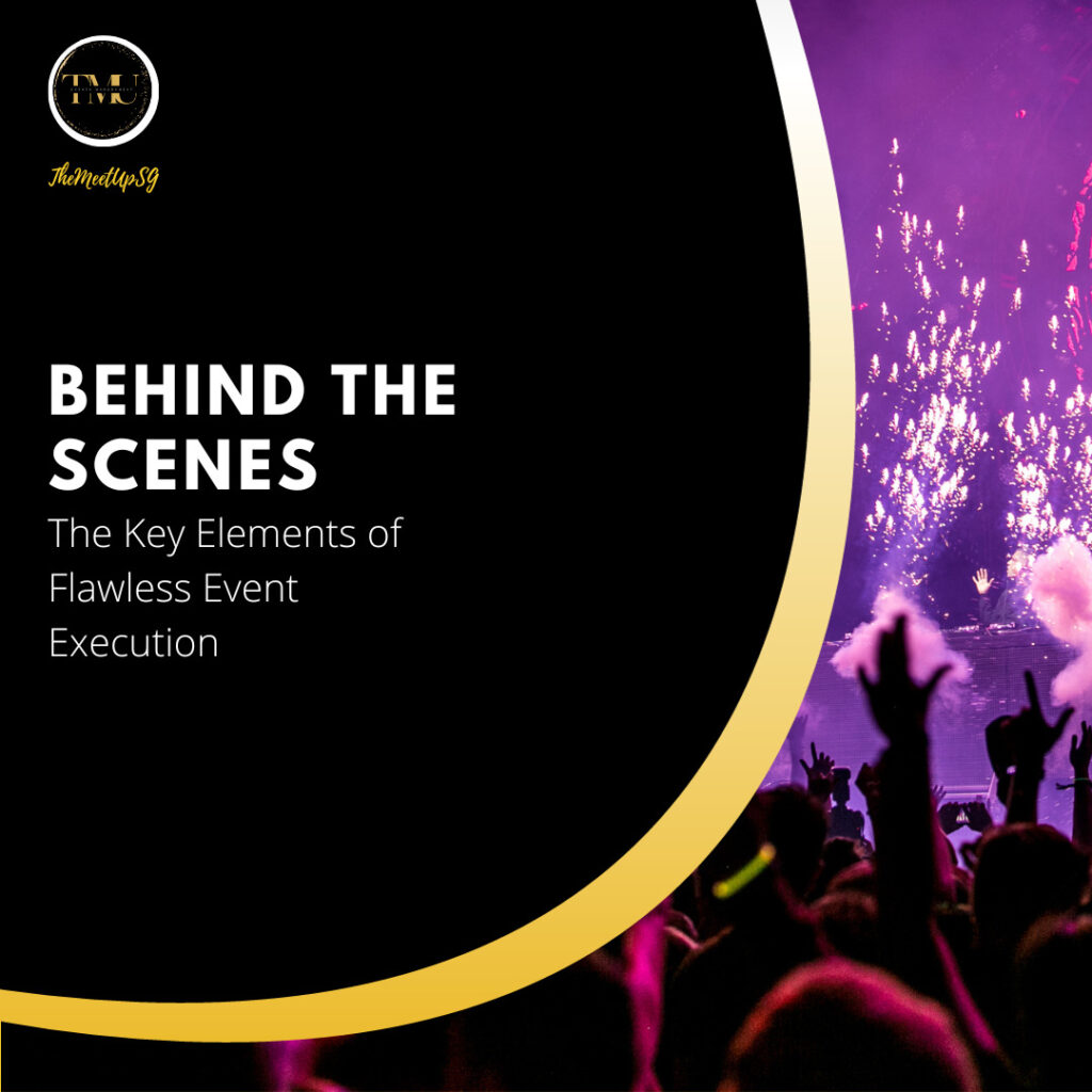 behind the scenes / themeetupsg